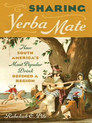 cover image of Sharing Yerba Mate